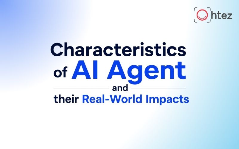 Characteristics of AI Agent and their real-world impacts