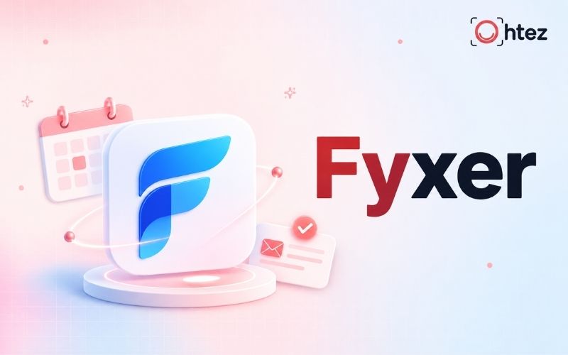 Fyxer – Hỗ trợ quản lý email và lịch làm việc
